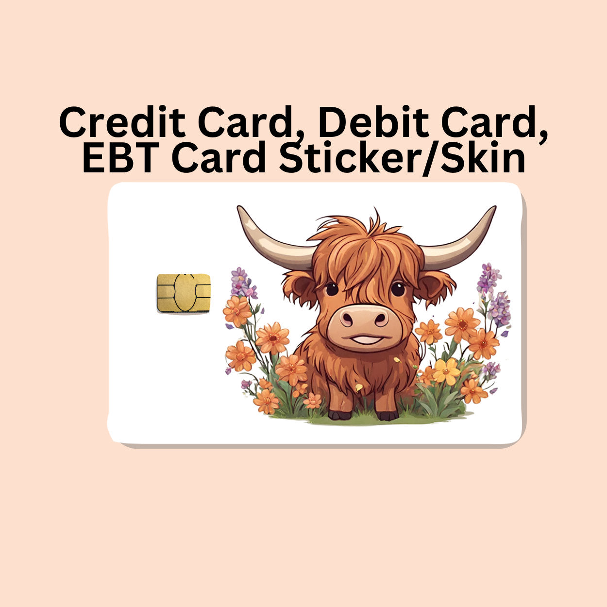 Highland Cow Credit Card Sticker, Fuzzy cow Card Wrap Sticker, Gift for mom, Debit card skin, debit card sticker, Highland cow sticker, long