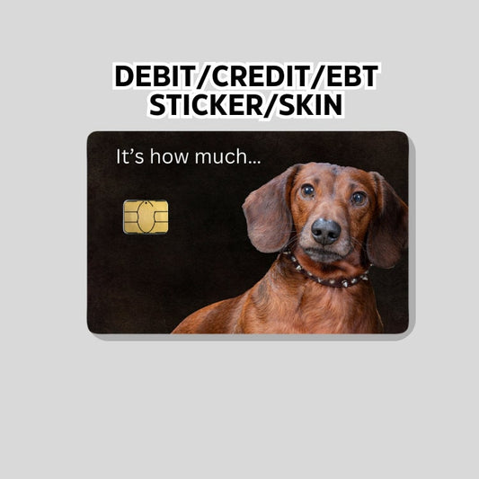 dachshund Credit Card Sticker, Card Wrap Sticker, Weiner Dog sticker, Debit card skin, debit card sticker, Weiner dog gift, doxy gift,